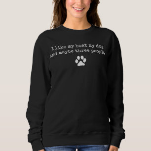 Sudadera Me Gusta Mi Bote Mi Perro Y Quizá 3 Personas En Bo
