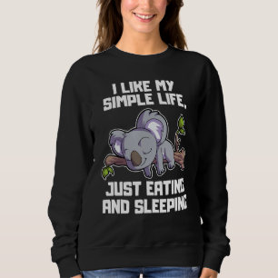Sudadera Me Gusta Mi Vida Simple Simplemente Comer Y Dormir
