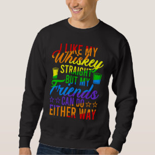 Sudadera Me gusta mi whisky recto pero mis amigos LGBT Pri