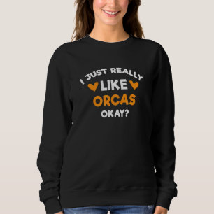 Sudadera Me Gusta Mucho El Humor De Ballena Asesino De Las