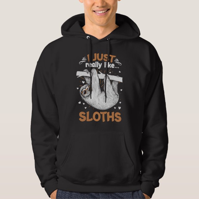 Sudadera Me Gusta Mucho La Pereza De Los Animales. (Anverso)