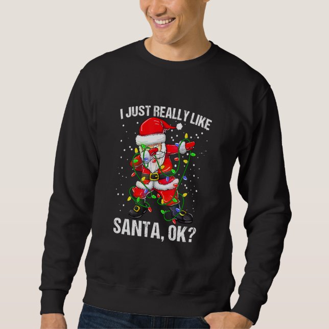 Sudadera Me gusta mucho Santa Claus (Anverso)