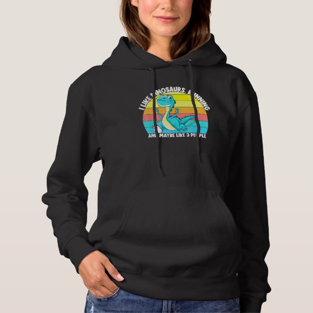 Sudadera Me Gusta Que Los Dinosaurios Corran A Quizás 3 Per (Anverso)