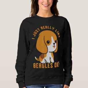 Sudadera Me Gusta Realmente Beagles Ok Beagle Dog Puppy