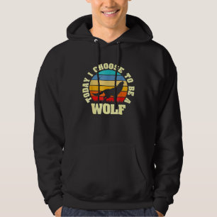 Sudadera Me Gusta Wolf Vintage Hoy Elijo Ser Lobo