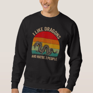 Sudadera Me Gustan Los Dragones Y Quizás 3 Personas Dragón