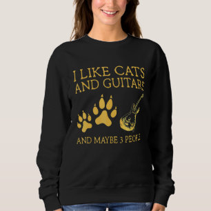 Sudadera Me Gustan Los Gatos Y Los Guitres Y Quizás A 3 Per
