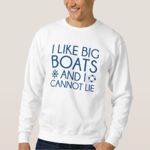 Sudadera Me Gustan Los Grandes Barcos