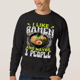 Sudadera me gustan los ramen y tal vez 3 personas