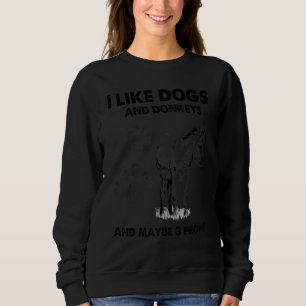 Sudadera Me gustan mis perros y burros y quizás 3 personas