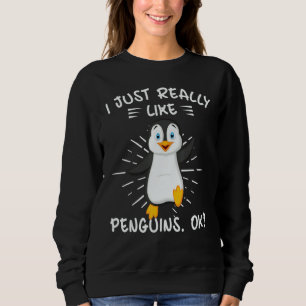 Sudadera Me Gustan Mucho Los Pingüinos OK Pingüino