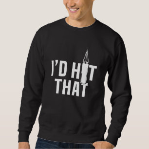 Sudadera Me gustaría esa idea de boxeo para hombres y mujer