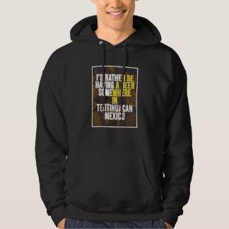Sudadera Me gustaría estar tomando una cerveza en algún lug