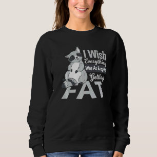 Sudadera Me Gustaría Que Todo Fuera Tan Fácil Como Consegui