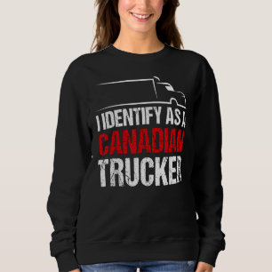 Sudadera Me Identifico Como Camionero Canadiense De Apoyo A