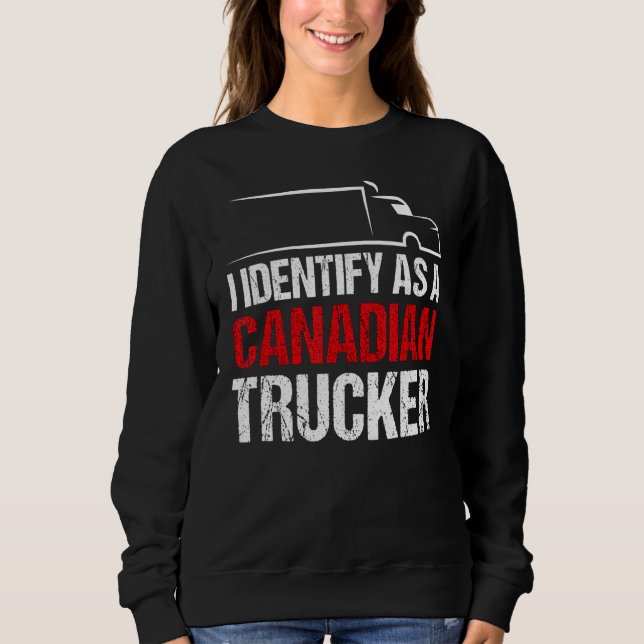 Sudadera Me Identifico Como Camionero Canadiense De Apoyo A (Anverso)