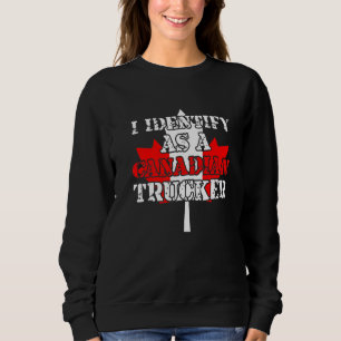 Sudadera Me Identifico Como Convoy De Libertad De Camionero