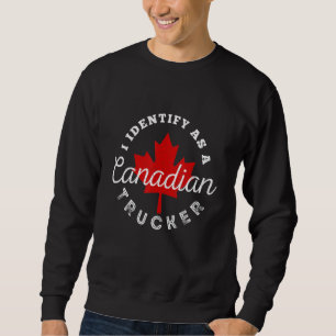 Sudadera Me Identifico Como Convoy De Libertad De Camionero