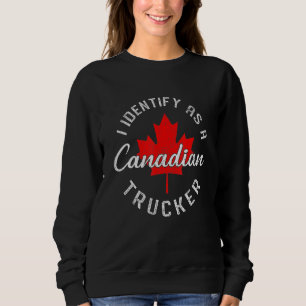 Sudadera Me Identifico Como Convoy De Libertad De Camionero