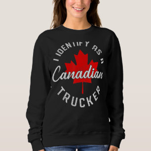 Sudadera Me Identifico Como Convoy De Libertad De Camionero