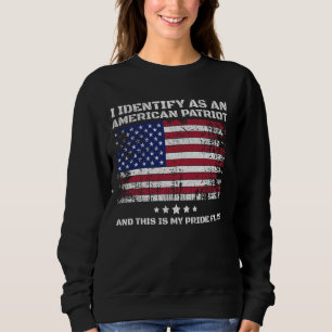 Sudadera Me Identifico Como Patriota Estadounidense Y Este
