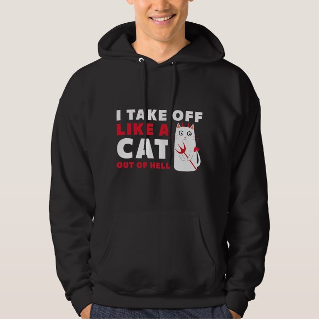 Sudadera Me Largó Como Un Gato Del Infierno (Anverso)