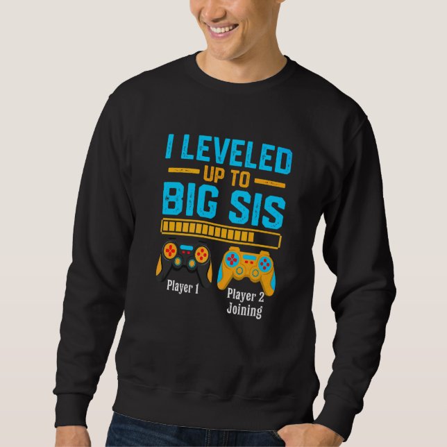 Sudadera Me Levanté Ante Big Sis Gamer New Brother Baby Bo (Anverso)