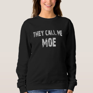 Sudadera Me Llaman Moe