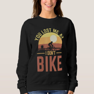 Sudadera Me perdiste en bicicleta y en bicicleta