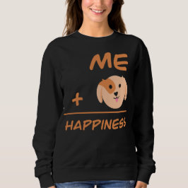 Sudadera Me Plus Dog Equals Happiness Cute Dog Lover