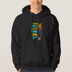 Sudadera Me Pongo Los Talones Más Grandes Que Tu Graciosa M