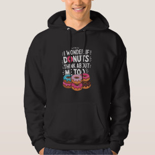 Sudadera Me Pregunto Si Donuts También Piensan En Mí, Dough