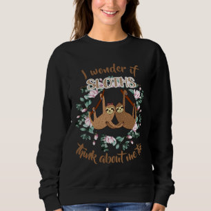 Sudadera Me Pregunto Si Las Lemas Piensan En Mí Demasiado G