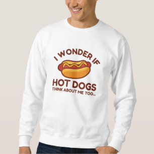 Sudadera Me Pregunto Si Los Perros Calientes También Piensa