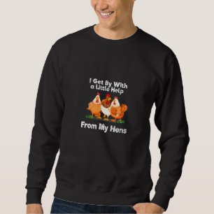 Sudadera Me Salgo Con Poca Ayuda De Mi Pollo De Gallina