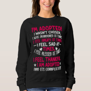 Sudadera Me Siento Agradecido De Haber Adoptado La Adopción