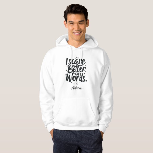 Sudadera Me Temo Mejor Con Palabras Personalizado De Hallow (Anverso completo)