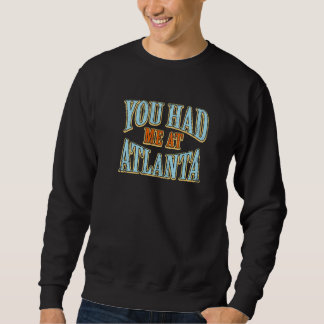 Sudadera Me Tenías En Atlanta Tourier Humor Viajero Vaca