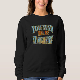 Sudadera Me Tenías En El Viajero Del Humor Turístico De St 