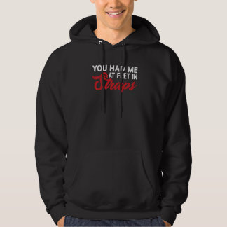 Sudadera Me Tenías En Pies Con Correa