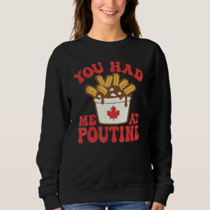 Sudadera Me Tenías En Poutine Canadá Hoja De Arce Canadiens