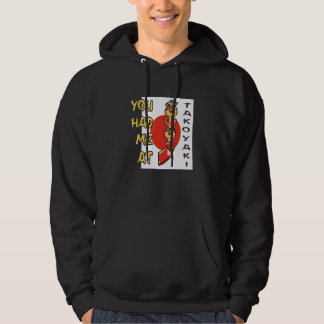 Sudadera Me Tenías En Takoyaki Comida Callejera Japonesa