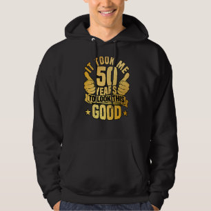 Sudadera Me Tomó 50 Años Mirar Esto Bueno Para El 50° Bir
