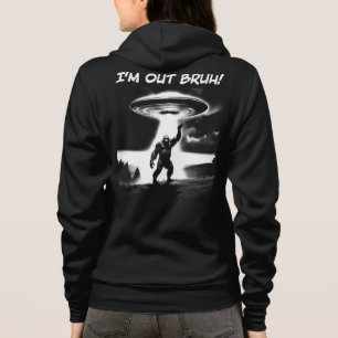 Sudadera ¡Me voy, hermano! Bigfoot OVNI, elementos más oscu