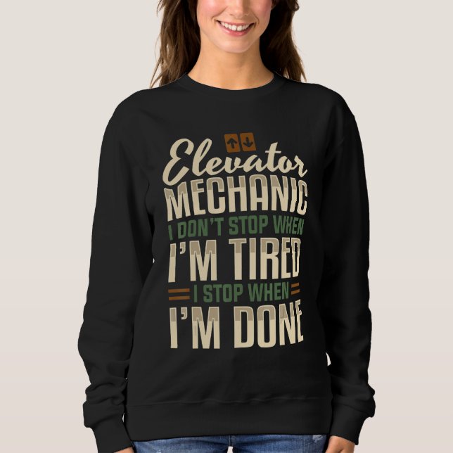 Sudadera Mecánico de ascensor paro cuando termine el técnic (Anverso)