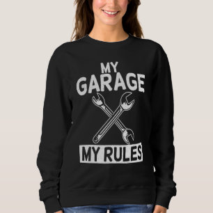 Sudadera Mecánico de Reparación de Mis Reglas de Garaje