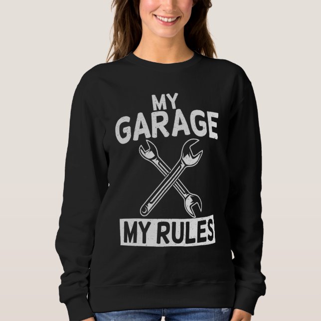 Sudadera Mecánico de Reparación de Mis Reglas de Garaje (Anverso)