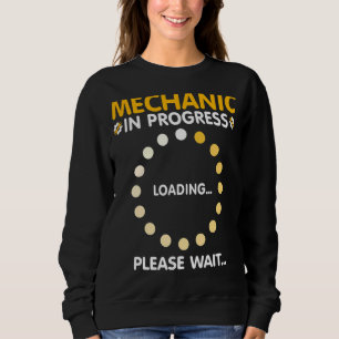 Sudadera Mecánico En Curso Por Favor Esperar Mecánico Futur