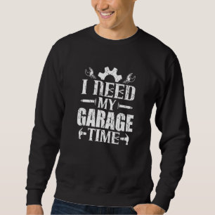 Sudadera Mecánico Entusiasta De Coche Necesito Mi Tiempo De