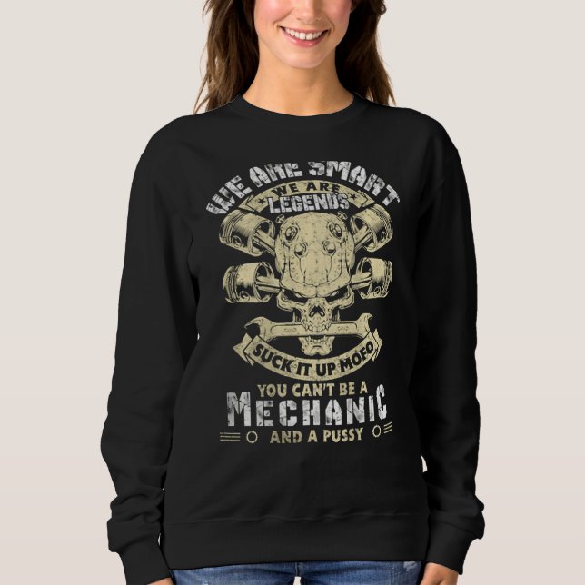 Sudadera Mecánicos Somos Raras Somos Inteligentes Somos Ley (Anverso)
